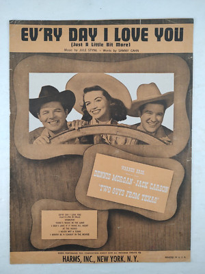 Ev'ry Day I Love You - 1948 sheet music - from film ''Two Guys From Texas''