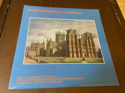 Wells Cathedral Choir, String Ensemble~Music from~NM~UK~Crossland~Vocal Choral