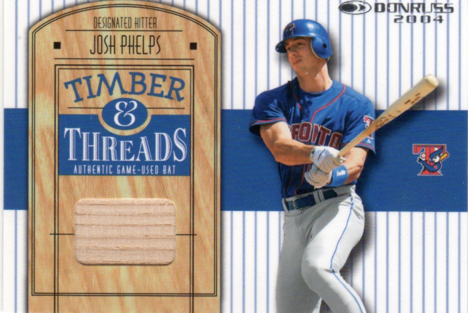 Josh Phelps 2004 Donruss Timber & Threads Bat #TT-27 Blue Jays