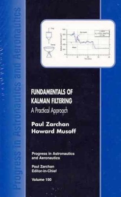 Fundamentals of Kalman - Hardcover, by Zarchan Paul; Musoff - Very Good v