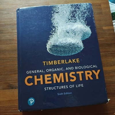 General, Organic, and Biological Chemistry : Structures of Life 9780134730684