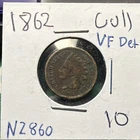 1862 1C Indian Head Copper Nickel Cent VF Det Circulated  BN N2860