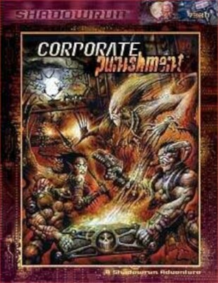 Shadowrun: Corporate Punishment Catalyst Game Labs FASA SCI FI RPG Role Playing