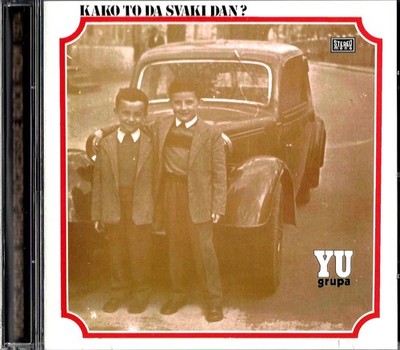 CD - Yu Grupa / Kako to da svaki dan? + 4 Bonus Tracks (8734)