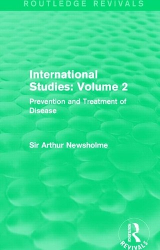International Studies: Volume 2 (Routledge Revivals) by Sir A... - 9781138912694