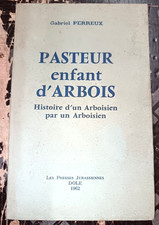 PASTEUR ENFANT D'ARBOIS