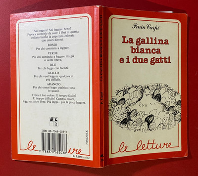 Pinin CARPI - LA GALLINA BIANCA E I DUE GATTI Ed EL Elle Letture (1° Ed 1989)