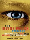 Omnibus: Trainspotting , Acid House , Marabou Stork Nightmares by Irvine Welsh (Hardback, 1997)