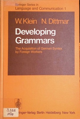 Developing Grammars: The Acquisition of German Syntax by Foreign Workers Springe