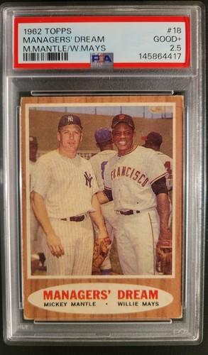 1962 TOPPS #18 MANAGERS DREAM MICKEY MANTLE & WILLIE MAYS PSA 2.5 Mick's MVP YR