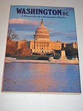 Washington, D. C. : A Picture Book to Remember Her By Hardcover