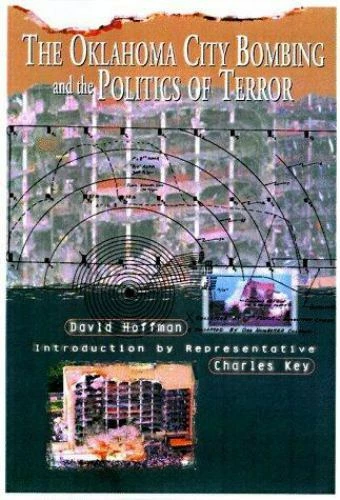 The Oklahoma City Bombing and the Politics of Terror; David Hoffman; BANNED BOOK - Image 1 of 1