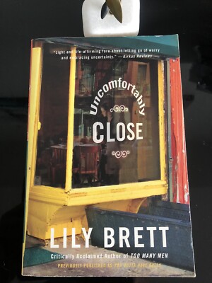 Lily Brett Uncomfortably Close H.Perennial 2007 First Ed/First Print S/C V/Good
