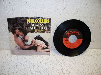 Phil Collins Against All Odds 45 RPM Record w/ Picture Sleeve