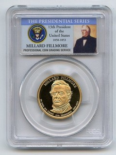 2010 S $1 Millard Fillmore Dollar PCGS PR70DCAM
