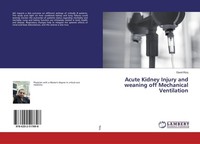 Acute Kidney Injury And Weaning Off Mechanical Ventilation David Rizq