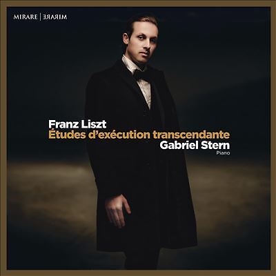 Liszt: Études D'exécution Transcendante, Stern, Gabriel, New