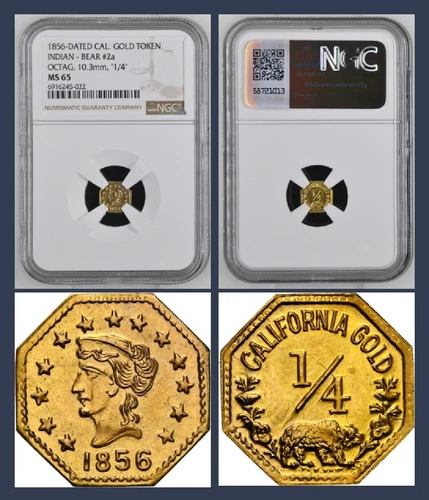 1856 California Gold Token 1/4, Indian #2a / MS65 NGC, POP 7 R.7