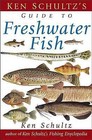 Ken Schultz's Field Guide to Freshwater Fish by Ken Schultz (Paperback / softback, 2003)