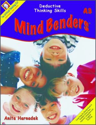 Mind Benders A3 : Deductive Thinking Skills by Anita Harnadek (2009)