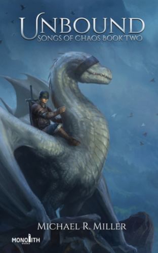 Unbound : A Dragon Rider Fantasy by Michael R. Miller (2021, Trade Paperback)
