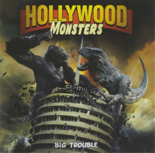 Hollywood Monsters Big Trouble (CD) Album