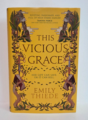 Signed Fairyloot Exclusive Edition   This Vicious Grace by Emily Thiede
