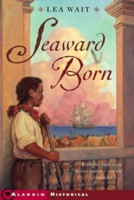 Seaward Born Paperback Lea Wait