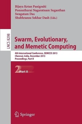 Schwarm, evolutionäres und memetisches Computing - 9783319037554