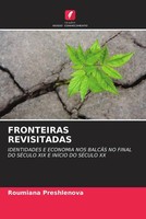 Roumiana Preshlenova | Fronteiras Revisitadas | Taschenbuch | Portugiesisch