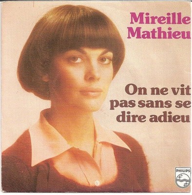 Man lebt nicht, ohne sich zu verabschieden | Mireille Mathieu | Guter Zustand
