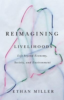Reimagining Livelihoods - 9781517904319