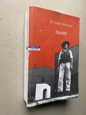 Ettore Sottsass - Scritti 1946-2001 (1^ ed. Neri Pozza, 2002)