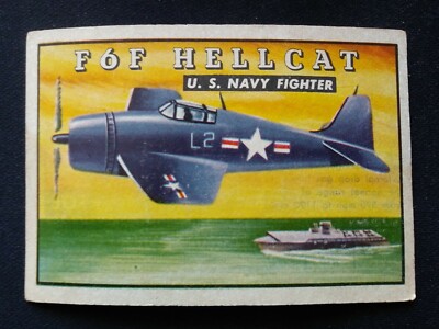 1952 Topps Wings - Friend or Foe # 28 F6F Hellcat US Navy Fighter (VG/EX)
