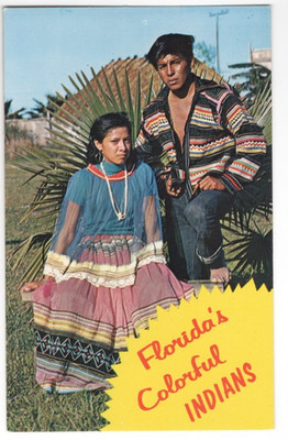 Vintage Postcard Young Florida Seminale Brave & Bride Indian Reservation Couple