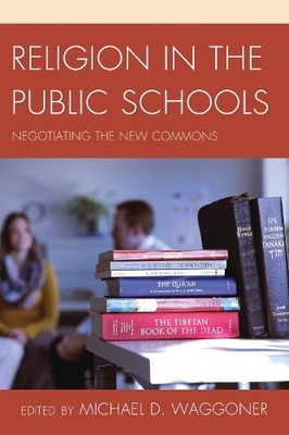 Michael D. Waggoner Religion in the Public Schools (Taschenbuch)