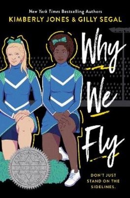 Gilly Segal Kimberly Jones Why We Fly (Hardback)