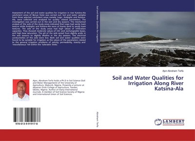 Ajon Abraham Terfa | Soil and Water Qualities for Irrigation Along River...