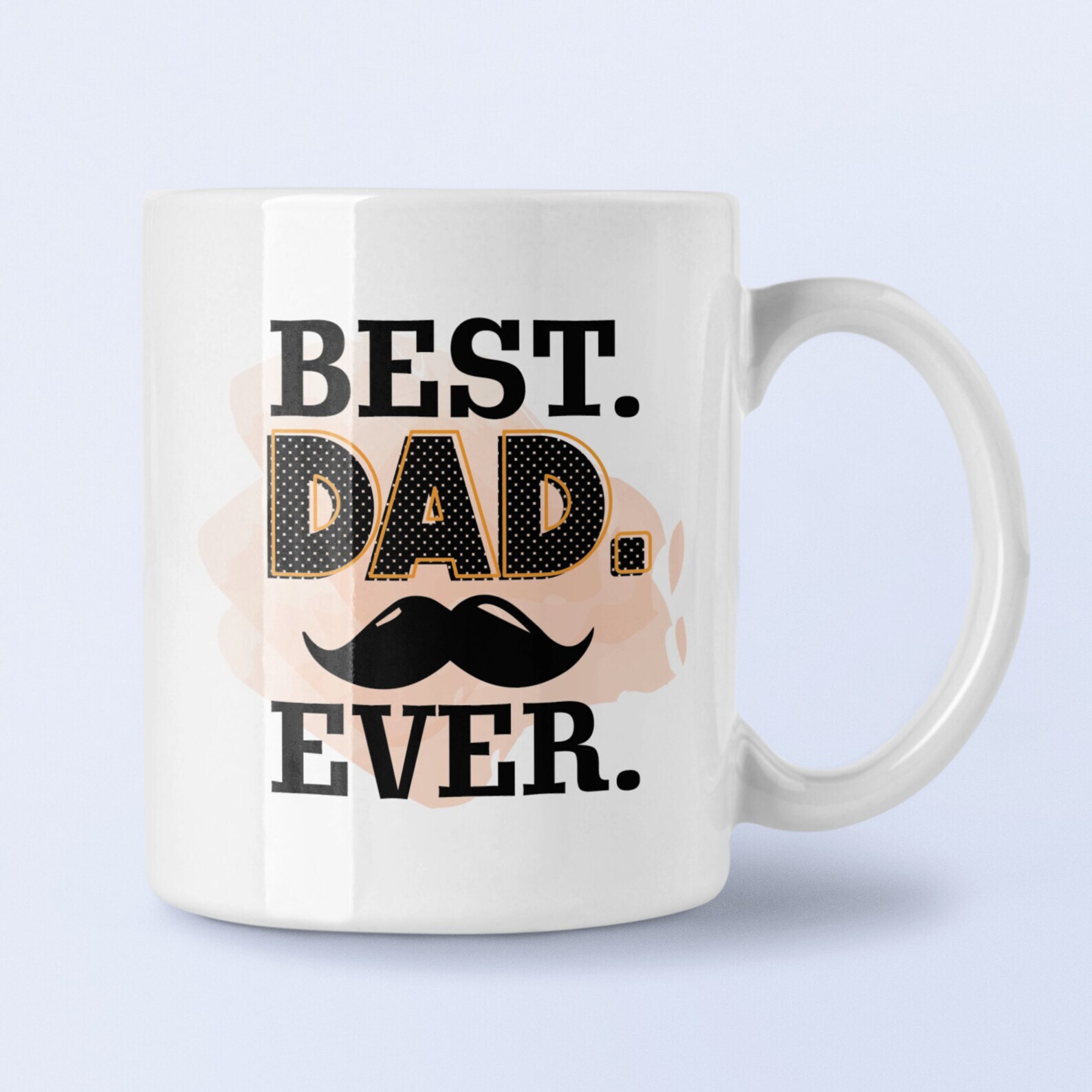 Best Dad Ever Coffee Mug Father's Day Gift Idea For Coffee Lover Custom Father's