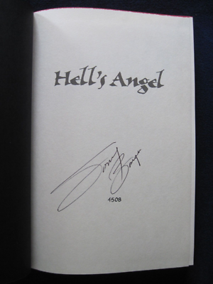 HELL'S ANGEL - SIGNED by SONNY BARGER - DELUXE NUMBERED LIMITED