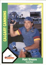 Matt Sinatro 1990 CMC #440 RC Calgary Cannons FREE SHIPPING AutographDen