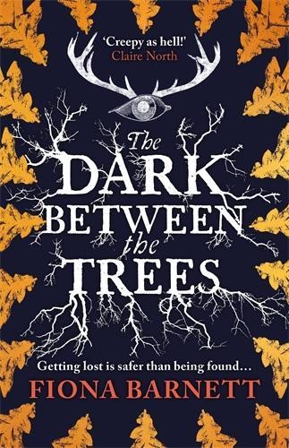The Dark Between The Trees by Fiona Barnett (Paperback Book) - Image 5
