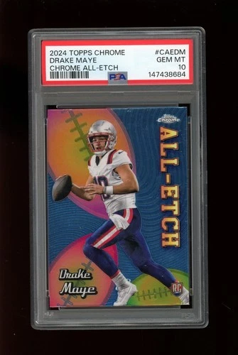 2024 Topps Chrome #caedm Drake Maye All Etch RC Rookie Patriots PSA 10 Gem Mint