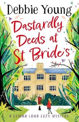 Debbie Young Dastardly Deeds at St Bride's (Gebundene Ausgabe)