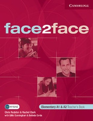 face2face Elementary Teacher's Book by Clark, Rachel Paperback / softback Book