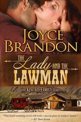 Lady and the Lawman : The Kincaid Family Series - Book One, Paperback by Bran...