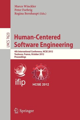 Human-Centered Software Engineering: 4th International Conference, HCSE 2012, To
