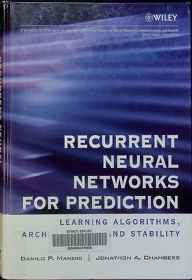 Recurrent neural networks for prediction learning algorithms, architectures and 