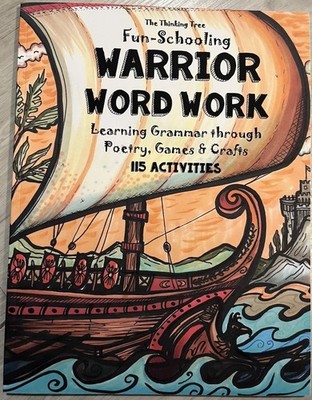 Word Warrior Work Book The Thinking Tree Homeschool Curriculum Learning Grammar