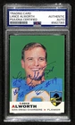 Lance Alworth HOF Signed/Inscr 1969 TOPPS Card #69 Chargers PSA/DNA 201554
